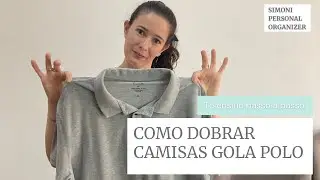 COMO DOBRAR CAMISAS GOLA POLO? 👕 Te ensino passo a passo!!