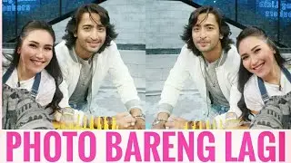 PART 2. EXCLUSIVE PHOTO SHAHEER & AYU SETELAH 4 TAHUN PISAH