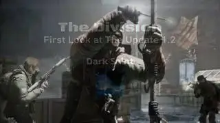 The Division - First look at The Update 1.2 New Gear Sets!