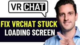 HOW TO FIX VRCHAT STUCK ON LOADING SCREEN 2026! (EASY FIX)