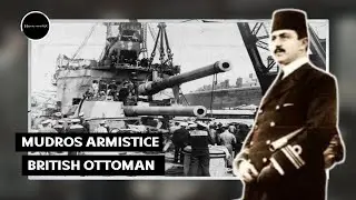Truce of Mudros - ottoman empire british - History network