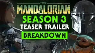 The Mandalorian Season Three Teaser Trailer BREAKDOWN