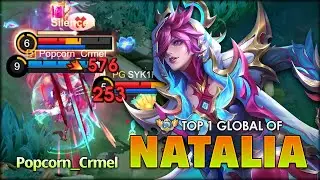 Can't Touch Her! Popcorn_Crmel Top 1 Global Natalia ~ Mobile Legends: Bang Bang