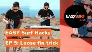 Loose fin trick with Maciek Rutkowski / EASY Surf Hacks