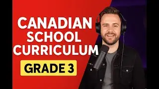 Canadian School Program &ndash; Grade 3 | Curriculum Guide & Learning Resources