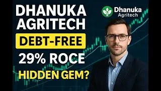 Dhanuka Agritech Stock Analysis | Debt-Free Midcap with 29% ROCE | Hidden Gem or Overvalued?