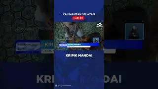 KRIPIK MANDAI #berita #tvrikalsel #khitvrikalsel