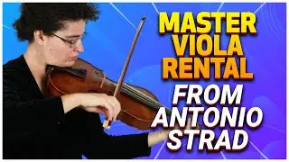 Master Viola Rental from Antonio Strad