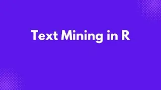 Learn Text Mining/Text Analysis by Analyzing the Book Oliver Twist in R Programming