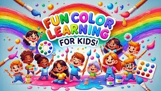 Fun Color Learning for Kids! | Learn Colors with Fun Quiz