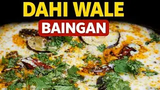 Dahi Wale Baingan 😋 | Easy & Tasty Veg Recipe | Restaurant Style | AshuuCookHouse