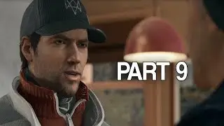 Watch Dogs - Walkthrough Part 9 (Xbox One)
