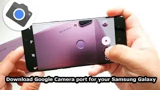 Download Google Camera port for the Samsung Galaxy Note 9/Galaxy S9