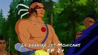LE DUEL - Le Dernier des Mohicans ép. 24 - VF