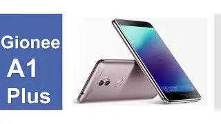 Gionee A1 Plus Review