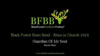 Guardian Of My Soul - Black Forest Brass Band