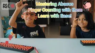 Fun Learning for kids: Playway Methods & Abacus Adventures #abacus #fun #singapore #fingercounting 🧮