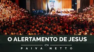 Mensagem de força do Alertamento de Jesus no Evangelho e no Apocalipse