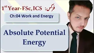 2. Absolute Potential Energy (Radius Calculation) Gravitational potential energy in urdu hindi