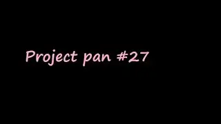 Project pan #27