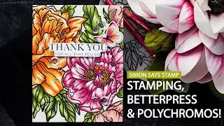 Stamping, BetterPress & Polychromos!