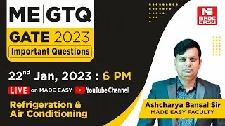 GATE Through Questions (GTQ) | GATE 2023 | ME | RAC | By Ashcharya Bansal Sir | MADE EASY