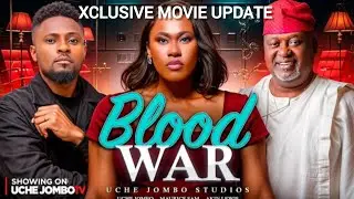 BLOOD WAR (Trending Nollywood movie update) Uche Jombo,  Maurice Sam,  Akin Lewis.  2026