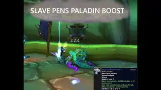 TBC CLASSIC - Paladin Slave Pens Boost Prototype