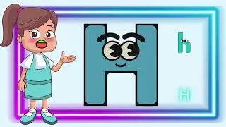 Letter H Song | Letter Recognition + Phonics with anabiya maham| Kids Songs + Nursery Rhymes
