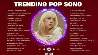 Top Pop Songs on Spotify 2025 🎶 Lady Gaga, Bruno Mars, Dua Lipa