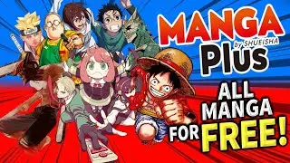 Read ALL Manga for Free: Manga Plus Guide!