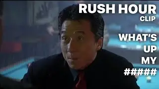 Jackie Chan Bar Scene (what's up my n)/ RUSH HOUR