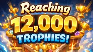 REACHING 12K TROPHIES WITH EVO MEGAKNIGHT DECK WINNING LAST 9 MATCHES BACK TO BACK