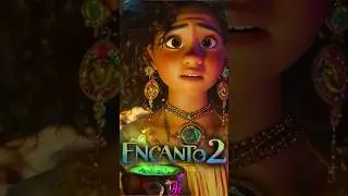 ENCANTO 2 #shorts #encanto #encanto2 #disney