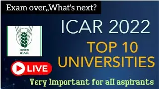 ICAR 2022 Top 10 Universities| Complete Details of ICAR University