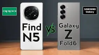 Oppo Find N5 vs Samsung Galaxy Z Fold6 || samsung galaxy z fold6 vs oppo find n5