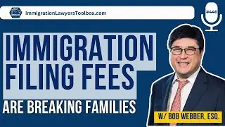 Immigration Filing Fees Are Breaking Families