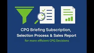 CPQ Vendor Landscape 2025: Briefings, Sales Reports & Smart Selection for Configure Price Quote