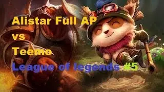 &laquo;League of Legends #5-Alistar Full AP Toplane!!&raquo;
