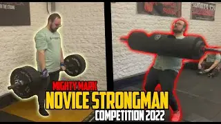 My First Strongman Competition (NOVICE) at City Strength 2022!