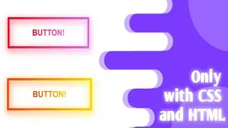 EFECTO de LUZ NEON🔅 en BOTÓN mas BORDES con color DEGRADADO | SOLO con HTML y CSS💥💡🔆