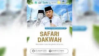 LIVE SAFARI DAKWAH 