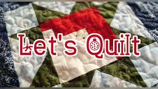 Let's Quilt: Merry & Bright
