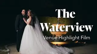 The Waterview Wedding Venue in Monroe CT: Highlight Film