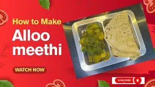 Ghar Ki Alloo Methi 😋 | Simple & Healthy Sabzi| घर की आलू मेथी 🌿🥔#alloo #meethi #viral 