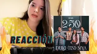 [REACCIÓN] @MYA , @TINI & @Duki - 2:50 Remix 👀🔥😱/ Suiling Álava