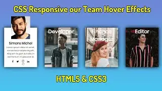 CSS Responsive Our Team Hover Effects | Html5 and CSS3 Tutorials | Our Team Responsive Design