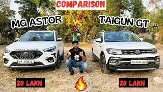 MG Astor VS Volkswagen Taigun GT | Which One Should You Buy Under 20 Lakhs ?