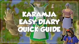 Краткое руководство по Karamja Easy Diary &mdash; Old School Runescape/OSRS