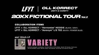 LFYT &times; OLL KORRECT COLLABORATION POP UP STORE VOL.2